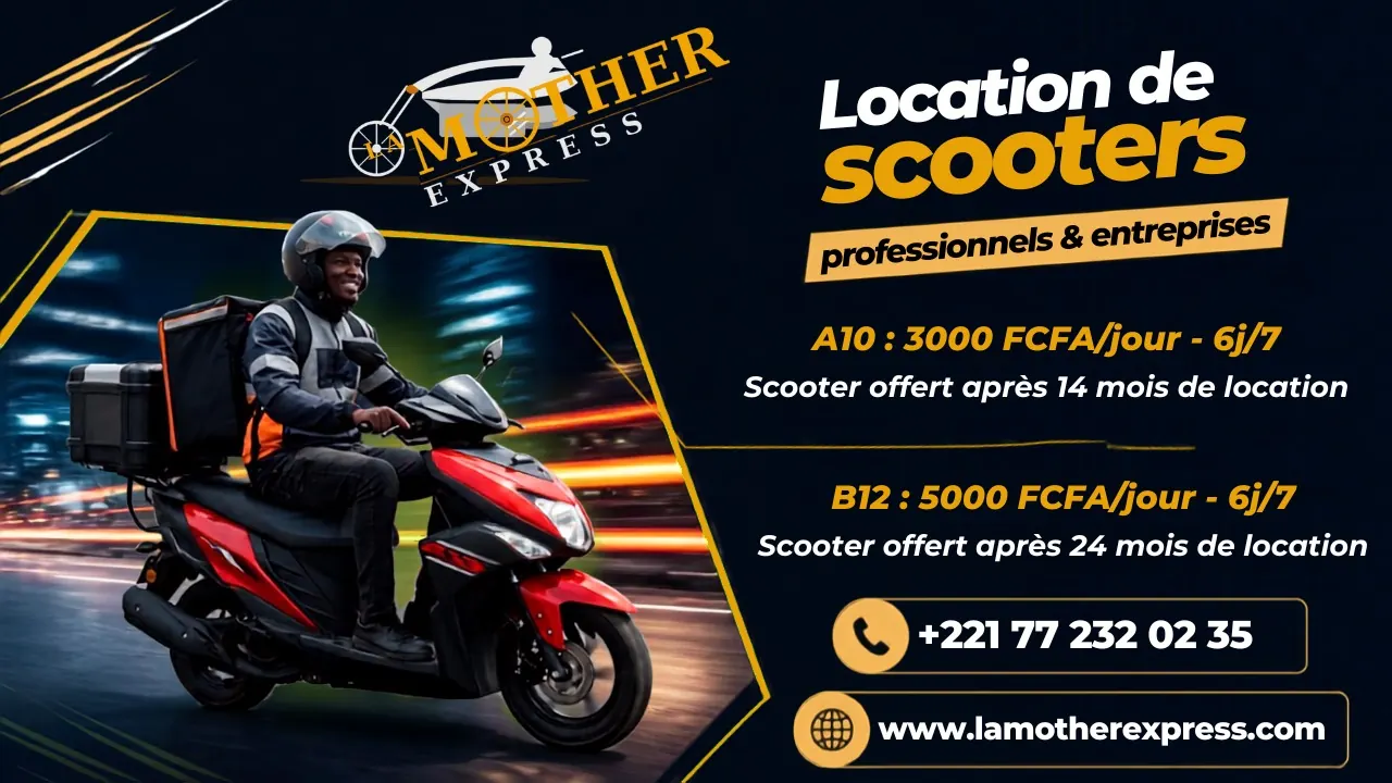 Location de scooters pour professionnels et entreprises : A10 à 3000 FCFA/jour, B12 à 5000 FCFA/jour, scooter offert en fin de location